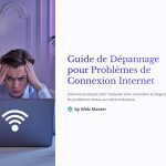 1 Guide de Depannage pour Problemes de Connexion Internet